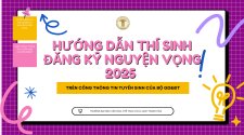 HƯỚNG DẪN THÍ SINH ĐĂNG KÝ NGUYỆN VỌNG 2025 TRÊN CỔNG THÔNG TIN TUYỂN SINH CỦA BỘ GD&ĐT