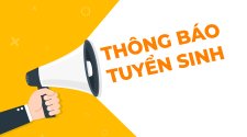 THÔNG TIN TUYỂN SINH NĂM 2025 
